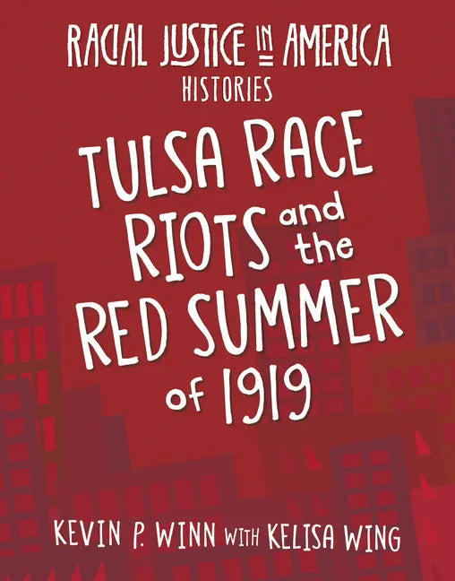 Tulsa Race Riots and the Red Summer of 1919 - Paperback