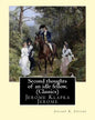 Second thoughts of an idle fellow, by Jerome K. Jerome (Classics): Jerome Klapka Jerome - Paperback