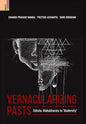 Vernacularizing Pasts: Odisha: Mahabharata to 'Modernity' - Hardcover