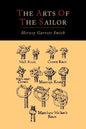 The Arts of the Sailor [Illustrated Edition] - Paperback