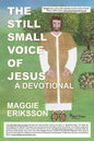 The Still Small Voice of Jesus - Paperback
