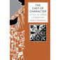 The Cast of Character: Style in Greek Literature - Paperback