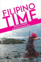 Filipino Time: Affective Worlds and Contracted Labor - Hardcover