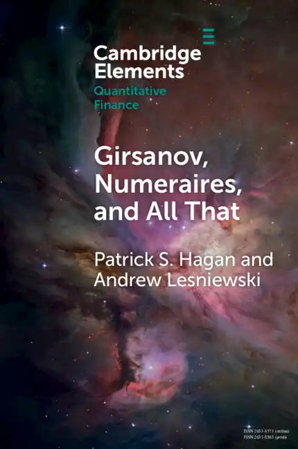 Girsanov, Numeraires, and All That - Paperback