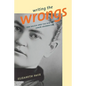 Writing the Wrongs: Eva Valesh and the Rise of Labor Journalism - Paperback
