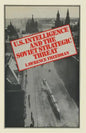 Us Intelligence and the Soviet Strategic Threat - Paperback