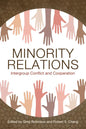 Minority Relations: Intergroup Conflict and Cooperation - Paperback