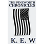 The Pineworth Chronicles - Paperback