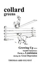 collard greens: Growing Up on a Sandhill Subsistence Farm in Louisiana During the Great Depression - Paperback