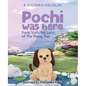 Pochi Was Here - Pochi Visits the Land of the Rising Sun - Paperback