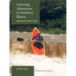 Canoeing Adventures in Northern Illinois: Apple River to Zuma Creek - Paperback