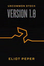 Uncommon Stock: Version 1.0 - Paperback