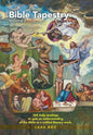 The Bible Tapestry Volume I - Hardcover