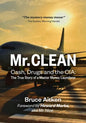 Mr. Clean - Cash, Drugs and the CIA: The True Story of a Master Money Launderer - Paperback