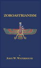 Zoroastrianism - Hardcover