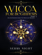 Wicca For Beginners: Part 1, An Introduction to Wiccan Beliefs - Paperback