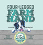 Four-Legged Farm Hand: A P.H.A.R.M. Dog USA Tale - Hardcover