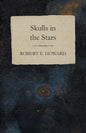 Skulls in the Stars - Paperback
