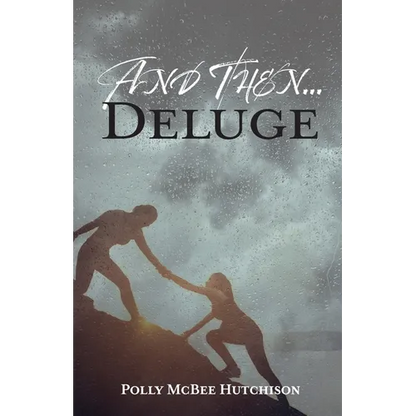 And Then... Deluge - Paperback