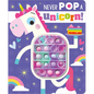 Never Pop a Unicorn! - Board Book