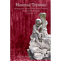 Haunted Tri-State: Volume 2: Strange and Unusual Tales from Kentucky, Ohio and West Virginia - Paperback