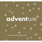Adventure: Christmas Poems - Hardcover