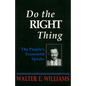Do the Right Thing: The People's Economist Speaks - Paperback