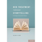 Ocd Treatment Through Storytelling: A Strategy for Successful Therapy - Hardcover