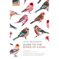 Guide to the Birds of China - Paperback