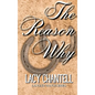 The Reason Why - Hardcover