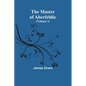 The Master of Aberfeldie (Volume 1) - Paperback