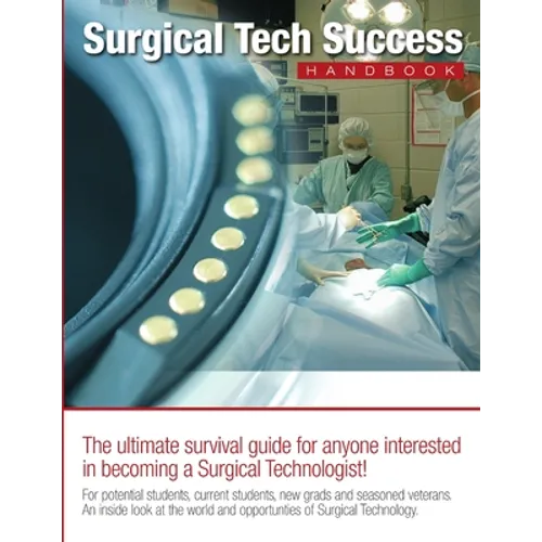 Surgical Tech Success Handbook - Paperback