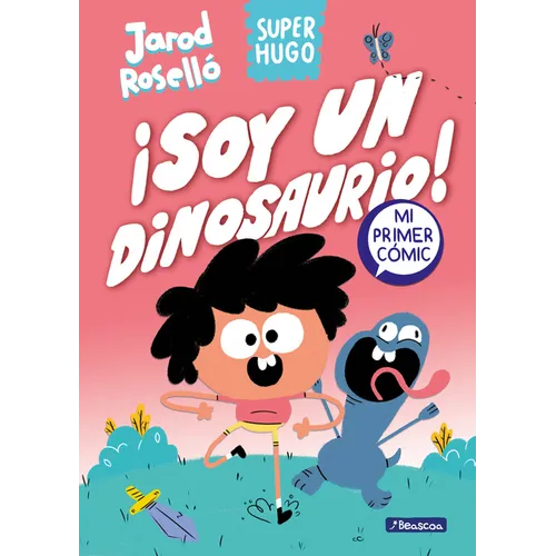 Super Hugo - ¡Soy Un Dinosaurio! / Super Magic Boy: I Am a Dinosaur - Hardcover