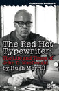 The Red Hot Typewriter: The Life and Times of John D. MacDonald - Paperback