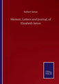 Memoir, Letters and Journal, of Elizabeth Seton - Paperback