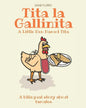 Tita La Gallinita: A Bilingual Book About Tamales - Paperback