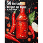 50 Hot Sauce Recipes for Home - Paperback