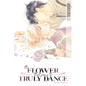 The Flower That Seems to Truly Dance - Paperback