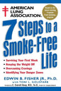 American Lung Association 7 Steps to a Smoke-Free Life - Paperback