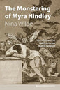 The Monstering of Myra Hindley - Paperback