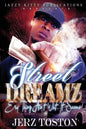 Street Dreamz: Ery thing Ain't What It Seems - Paperback