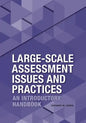 Large-Scale Assessment Issues and Practices: An Introductory Handbook - Paperback
