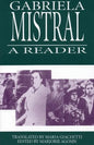 Gabriela Mistral: A Reader - Paperback