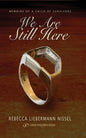 We Are Still Here - Paperback