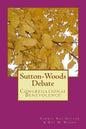 Sutton-Woods Debate - Paperback