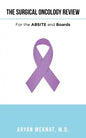 The Surgical Oncology Review: For the Absite and Boards - Paperback