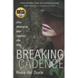 Breaking Cadence: One Woman's War Against the War - Paperback