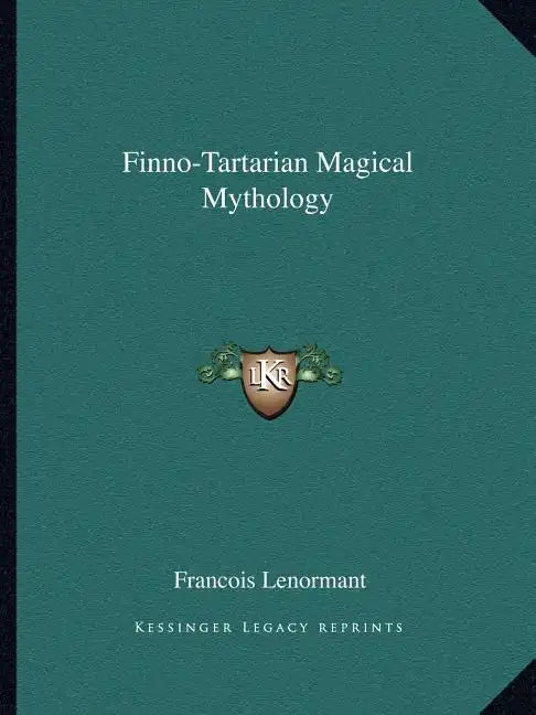 Finno-Tartarian Magical Mythology - Paperback