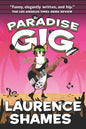 The Paradise Gig - Paperback