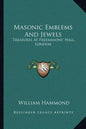 Masonic Emblems and Jewels: Treasures at Freemasons' Hall, London - Paperback